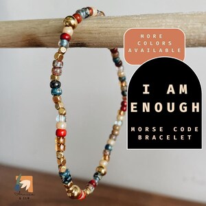 I am Enough Bracelet Morse Code Bracelet Motivational Gift for Friend You are Enough Affirmation Hidden Message Bracelet Mindfulness Gift