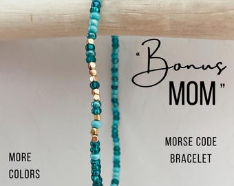 Bonus Mom Morse Code Bracelet. Bonus Mom Gift For Mother's Day. Step Mom Gift for Wedding. Godmother Gift. Hidden Message Grandma Bracelet