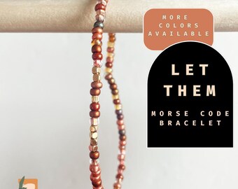 Let Them Bracelet, morse code mantra bracelet, gold and bead stretch bracelet, motivational, comfort gift, inspirational jewelry, self care