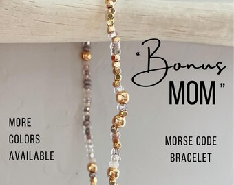 Bonus Mom Morse Code Bracelet. Bonus Mom Gift For Mother's Day. Step Mom Gift for Wedding. Godmother Gift. Hidden Message Grandma Bracelet