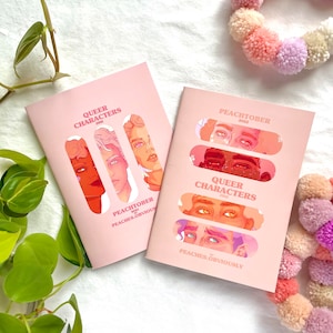PEACHTOBER ZINES   |    2021 & 2022   |   Queer Characters Zines