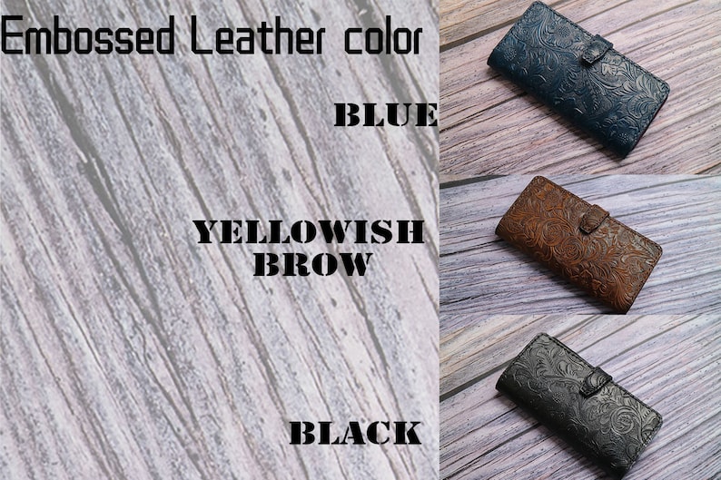 May include: Embossed leather wallets in blue, yellowish brown, and black. Each wallet features a floral pattern and a snap closure. The image also includes the text "Embossed Leather color" and the color names.