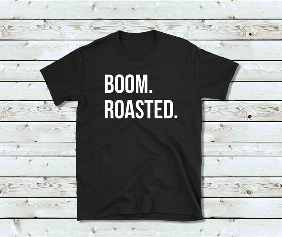 The office hotsell boom roasted shirt