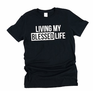 Living My Best Life, Best Life Shirt, Best Life, My Best Life Shirt, Living My Best, My Best Life, Livin My Best Life, Best Life Tshirt