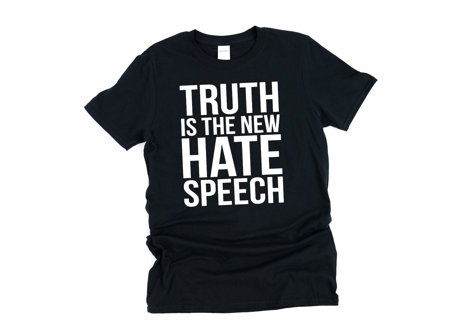 truth is the new hate speech shirt