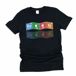 Periodic Table, Runner, Run, Running Shirt, Chemistry T Shirt, Gift For Runner, Marathon Shirt, Funny Running Shirt, Running, Running Gifts