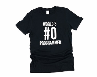 World's #0 Programmer, Programmer Dad, Cool Programmer, Programmer Love, Funny Programmer, Programmer Shirt, Programmer Gift, Computer