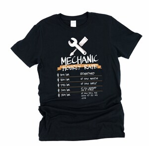 Mechanic Hourly Rate, Mechanic, Hourly Rate, Mechanic Gift, Mechanic Shirt, Diesel Mechanic, Auto Mechanic, Funny Mechanic Shirt