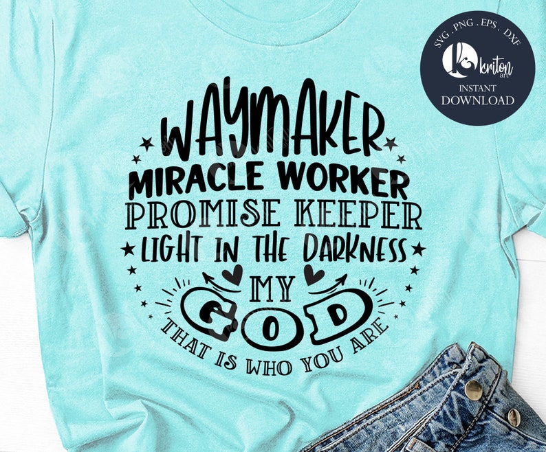 Download Way Maker digital file Way Maker Miracle Worker Promise | Etsy