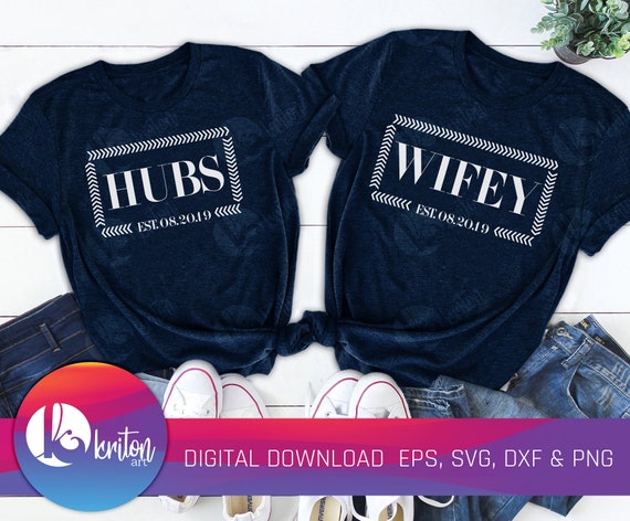 Free Free 116 Husband And Wife Shirts Svg SVG PNG EPS DXF File