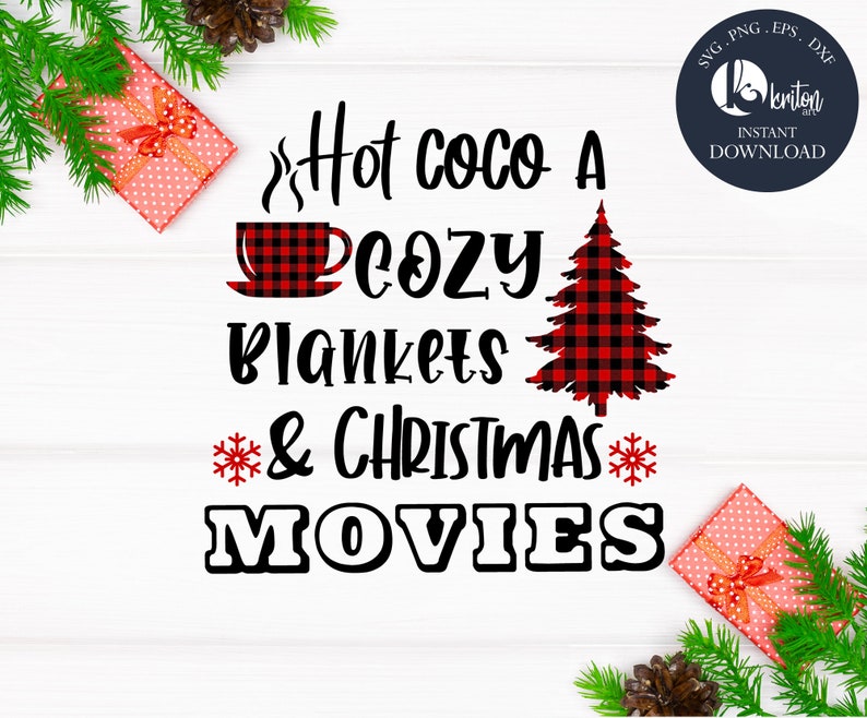 Download cameo cut file Dxf cut file Silhouette Files Hot Cocoa Cozy Blankets Christmas svg Silhouette ...