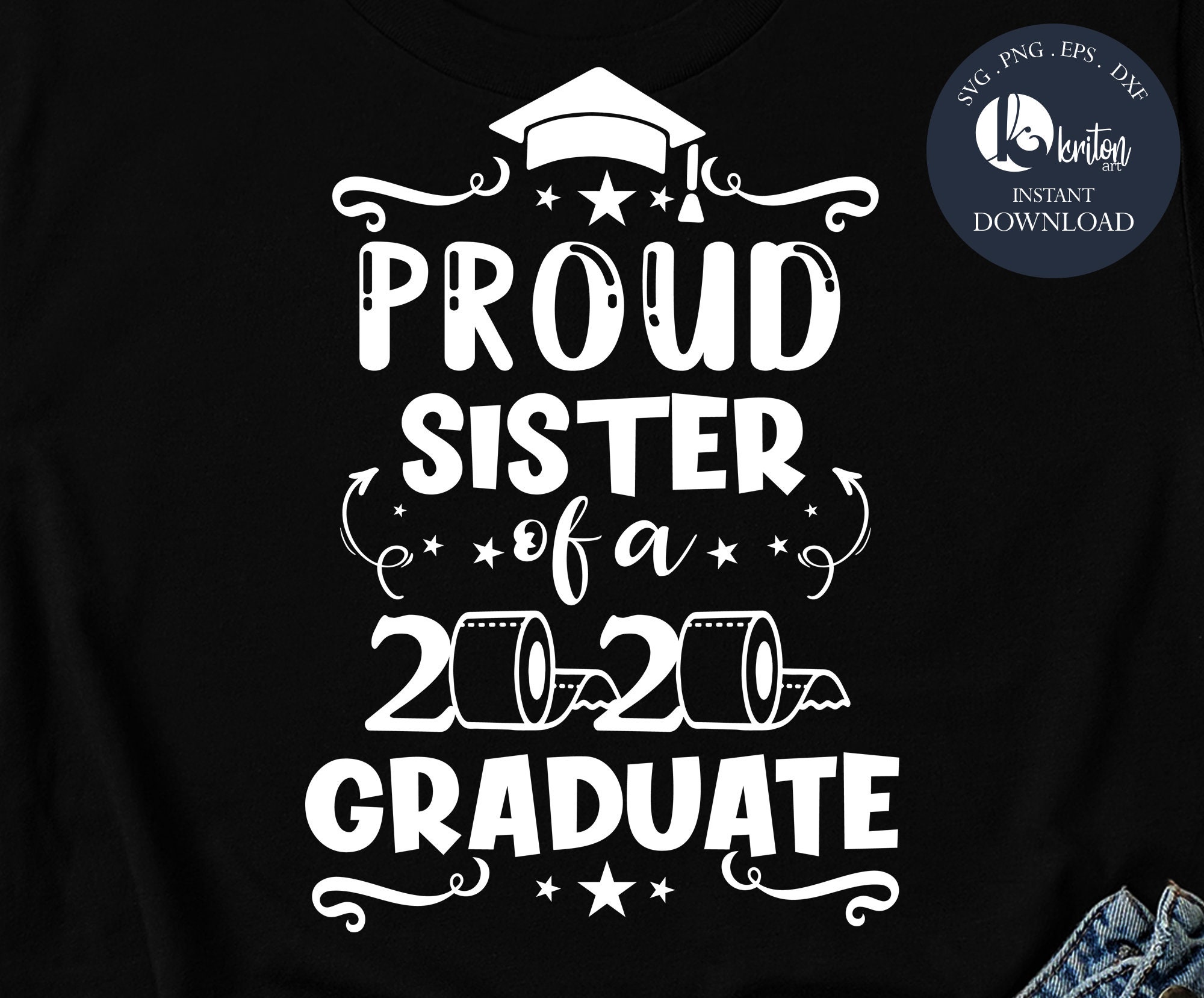 Proud Sister Of A 2020 Graduate Svg Class Of 2020 Svg ...
