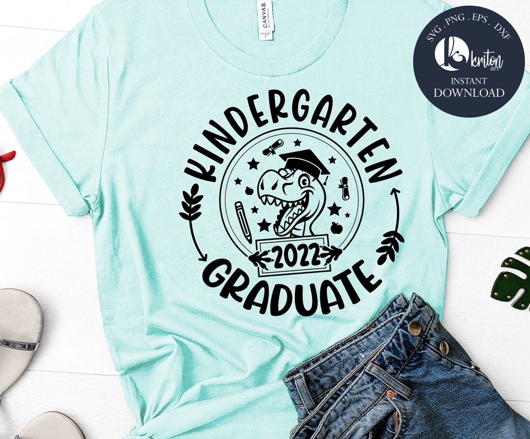 Kindergarten Grad Shirt SVG Kindergarten Graduation SVG - Etsy