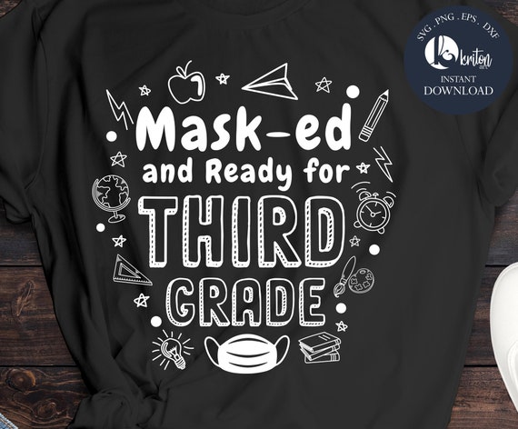 png svg eps jpg fourth grade svg INSTANT DOWNLOAD 4th grade svg back to school svg Masked and Ready for 4th grade svg dxf