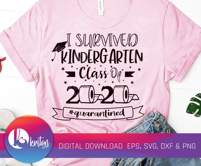 Download I Survived Kindergarten Class Of 2020 Svg Online Class Eps ...