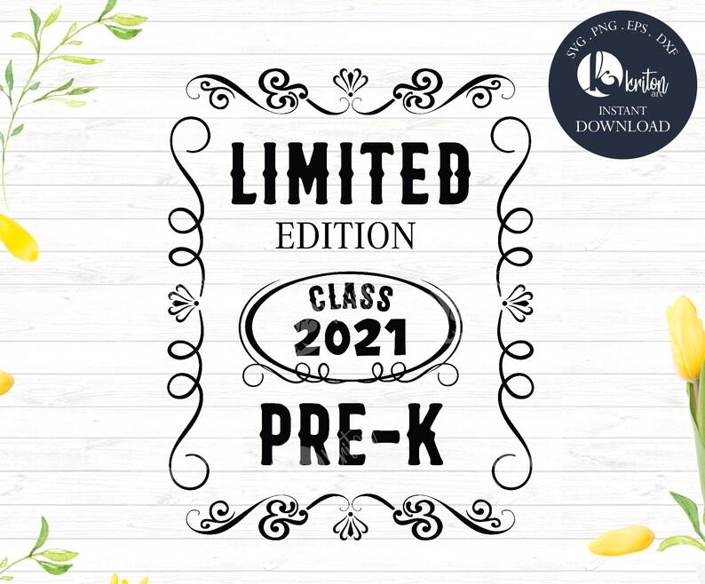 Limited Edition Class of 2021 svg Back to School Svg png dxf cutting file eps School png Pre-K svg cutting files for cameo cricut