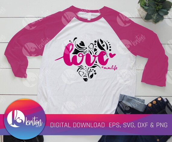 Love Mimi Life Svg Mimilife Svg Love Svg Heart Svg Love Etsy