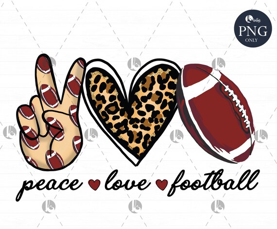 Peace Love Football Png File for Sublimation Football Png - Etsy