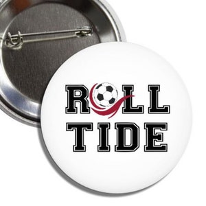Roll Tide Alabama Soccer 2.25” Gameday Buttons Pins Badges