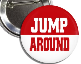 Jump Around Wisconsin Football Button: Game Day Pinback Badge