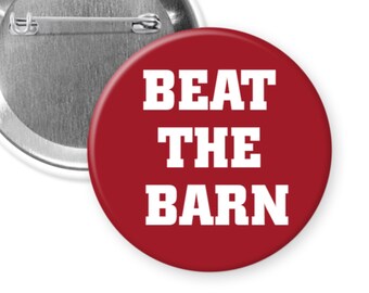 BEAT THE BARN Alabama Crimson Tide 2.25” Game day Buttons Pins Badges
