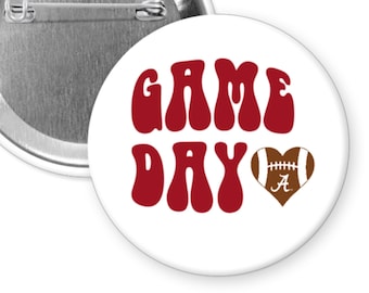 Game Day Alabama Football -  2.25" Button Pin Badge