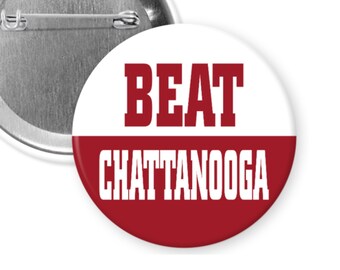 BEAT Chattanooga -  Alabama Football 2.25" Button Pin Badge
