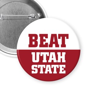 BEAT Utah State  -  Alabama Football 2.25" Button Pin Badge