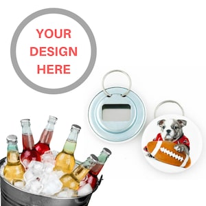 Custom Keychain Bottle Opener 2.25&quot;