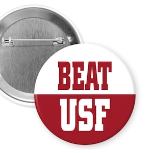 BEAT University of South Florida -  Alabama Football 2.25&quot; Button Pin Badge