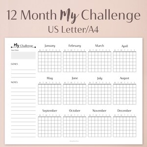 May include: A printable 12-month calendar planner with a grid layout for each month. The calendar is designed for use with US Letter or A4 paper sizes. The calendar includes sections for goals, notes, and a start date.