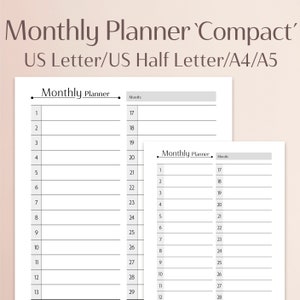 Könnte beinhalten: Ein weißer Monatsplaner mit minimalistischem Design. Der Planer enthält nummerierte Tage und einen Abschnitt für den Monat. Der Text "Monthly Planner Compact" steht oben, mit Größenoptionen: US Letter, US Half Letter, A4 und A5.