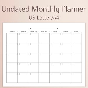 Könnte beinhalten: Ein schwarz-weißer druckbarer Monatskalender mit dem Text "Undated Monthly Planner US Letter/A4" oben. Der Kalender ist in sieben Spalten für jeden Wochentag unterteilt, mit einem Kästchen für jeden Tag.