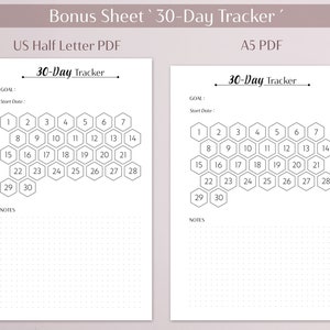 May include: A printable 30-day tracker with a honeycomb design. The tracker is divided into 30 sections, each with a number from 1 to 30. There is a space for a goal and start date. The tracker is designed for US Half Letter and A5 paper sizes.