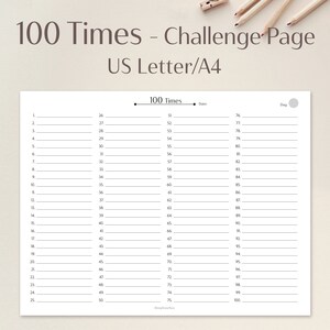 Könnte beinhalten: Ein druckbares Arbeitsblatt "100 Times Challenge Page" im US Letter- oder A4-Format. Die Seite ist in drei Spalten unterteilt, wobei die Zahlen von 1 bis 100 der Reihe nach aufgelistet sind. Die Seite ist für das Üben der Multiplikation konzipiert.