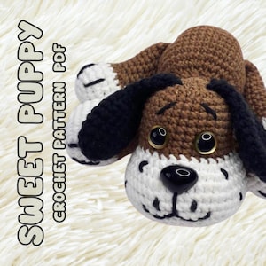 Crochet Dog Pattern, Sweet Puppy Pattern, Stuffed Animal Pattern, Digital Amigurumi Toy Pattern
