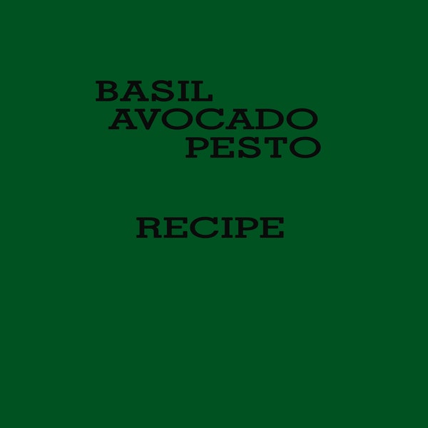 Basil-Avocado-Pesto Recipe