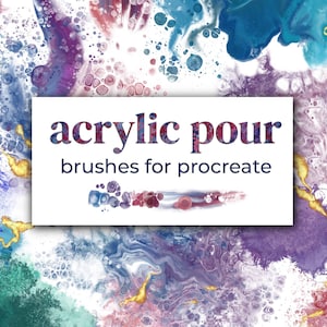 Acrylic Pour Procreate Brushes: Make Fluid Abstract Art on the iPad