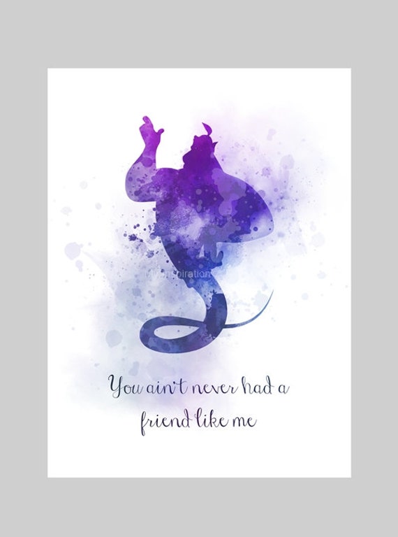 Genie Quote Art Print Aladdin You Ain T Never Had A Etsy