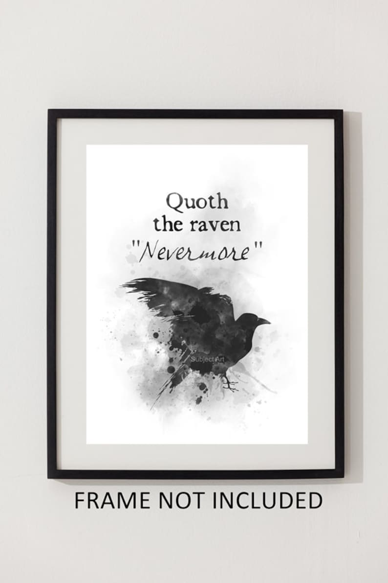 Quoth the Raven, Nevermore Quote ART PRINT Edgar Allan Poe, Gift, Wall Art, Home Decor image 2