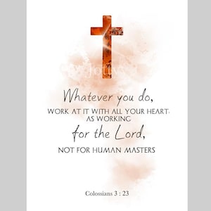 Bible Verse Whatever You Do Work at It ART PRINT Colossians 3:23, Quote, Inspirational, Motivational, Gift Idea, Wall Art, Home Decor