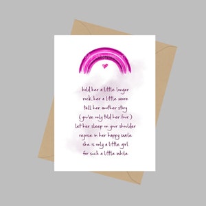 Houd haar een beetje langer gedicht, A5-wenskaart, babymeisje, babyshower, inspirerend, motiverend, regenboogroze, cadeau-idee