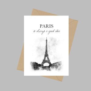 Citaat Parijs is altijd een goed idee, A5-wenskaart, inspirerend, Eiffeltoren, reizen, cadeau, zwart-wit