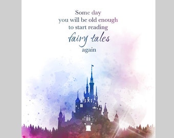 Un jour, vous serez assez vieux pour recommencer à lire des contes de fées Quote ART PRINT CS Lewis, Castle, Inspirational Gift, Wall Art Home Decor