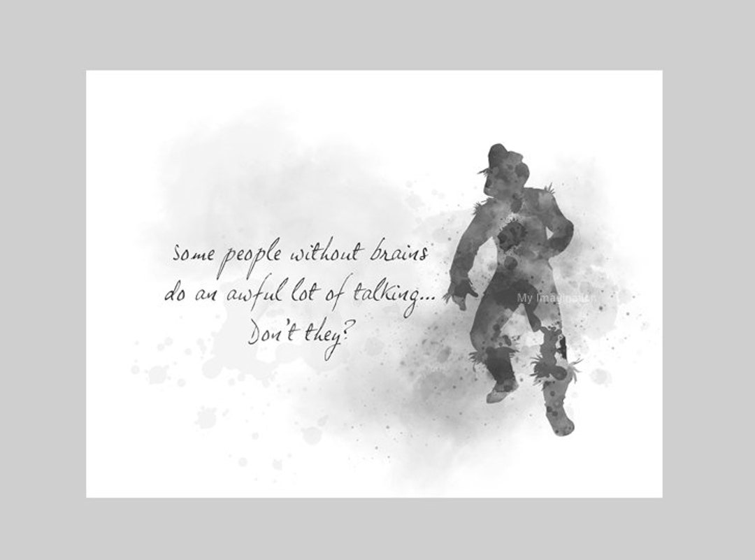 Scarecrow Quote ART PRINT Wizard of Oz, Nursery, Gift, Wall Art, Home
