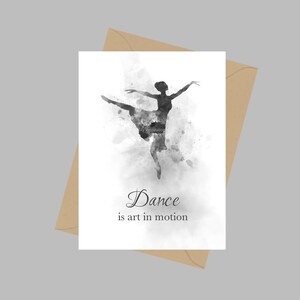 Citazione ballerina, Biglietto di auguri A5, La danza è arte in movimento, Ballerina, Danza, Regalo per lei, Decorazioni per la casa, Bianco e nero