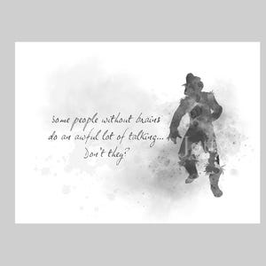 Scarecrow Quote ART PRINT Wizard of Oz, Nursery, Gift, Wall Art, Home Decor, Bedroom, Office, Black and White