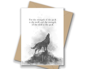For the strength of the pack is the wolf Quote, A5 Greeting Card, Inspirational, Jungle Book, Rudyard Kipling, Gift, Black and White