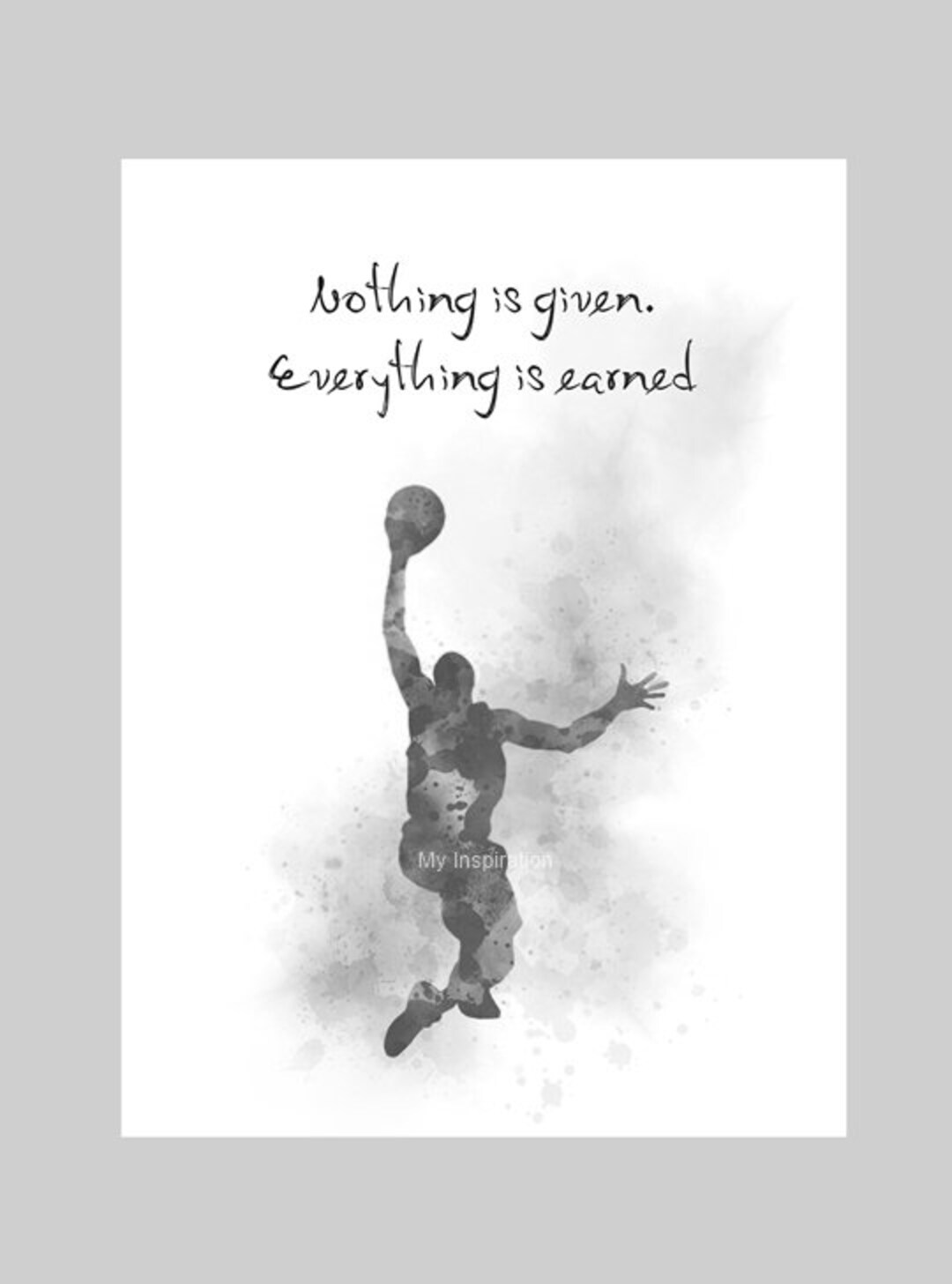 Basketball Zitat KUNSTDRUCK Nothing is given everything is Etsy.de