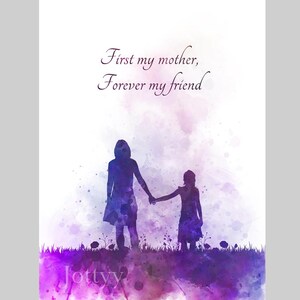 Mother and Daughter Quote ART PRINT Inspirational, Mothers Day, Gift ...